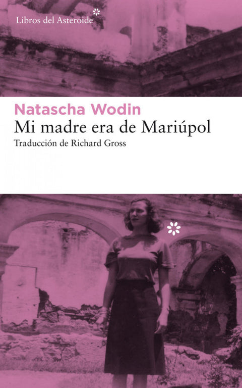  MI MADRE ERA DE MARIÚPOL 