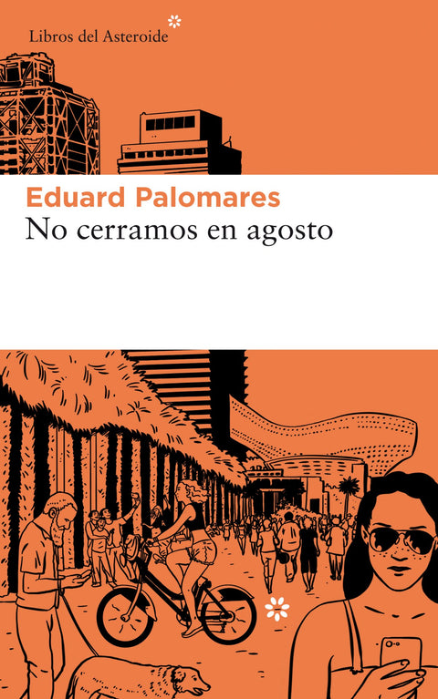  NO CERRAMOS EN AGOSTO 