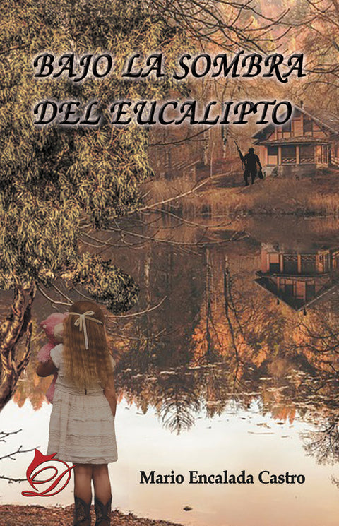  Bajo la sombra del eucalipto 