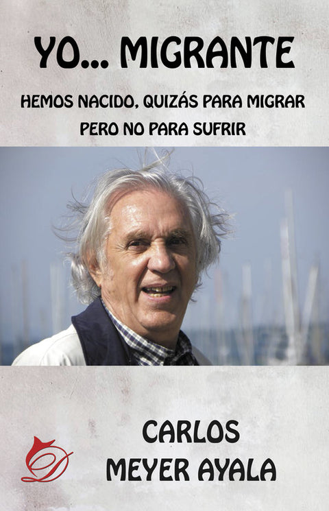  Yo... Migrante 