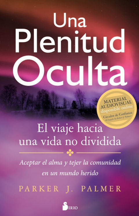  UNA PLENITUD OCULTA 