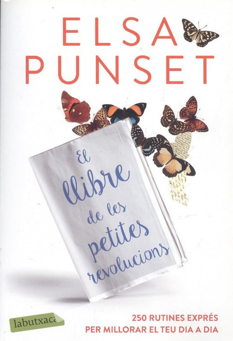  EL LLIBRE DE LES PETITES REVOLUCIONS 