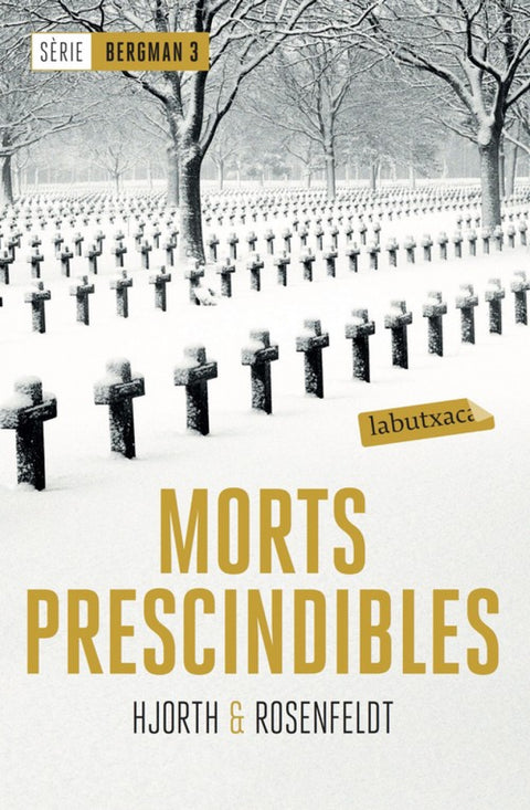  MORTS PRESCINDIBLES 