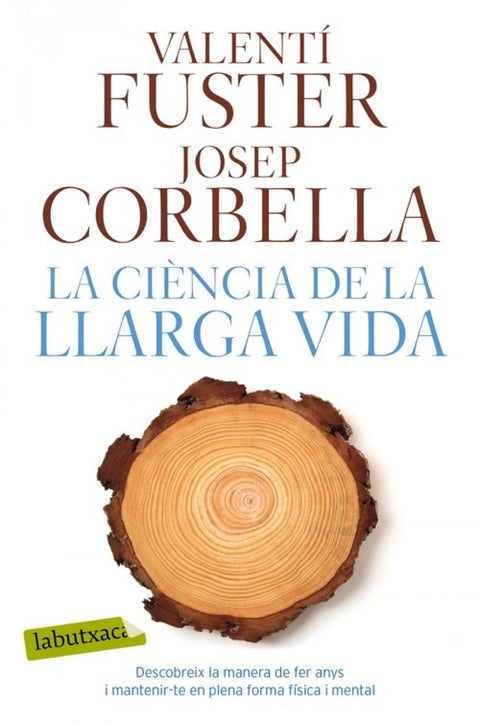  LA CIENCIA DE LA LLARGA VIDA 