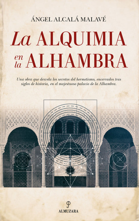  LA ALQUIMIA EN LA ALHAMBRA 