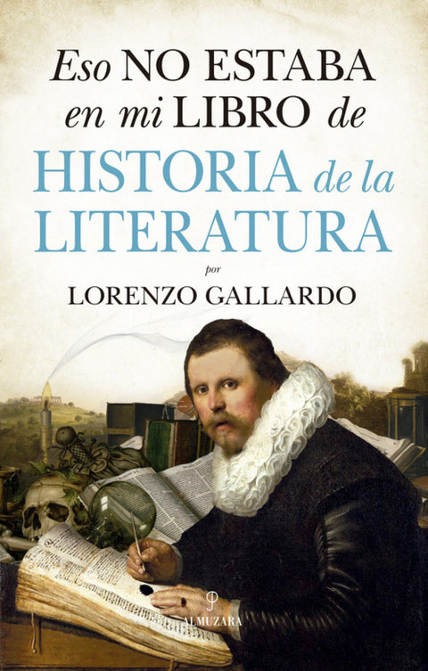  ESO NO ESTABA EN MI LIBRO DE DE HISTORIA DE LA LITERATURA 