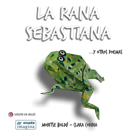  La rana Sebastián... y otros poemas 