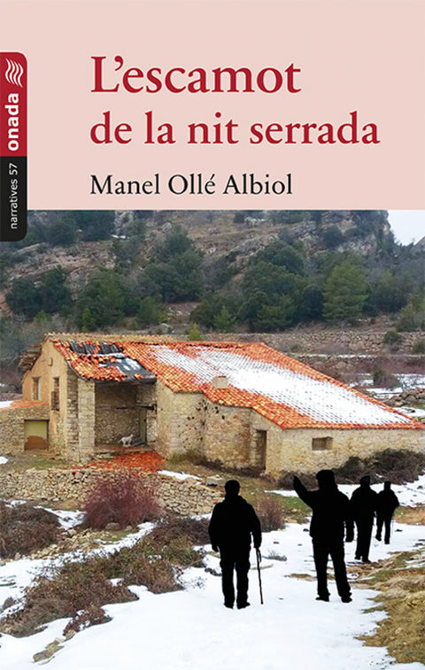  L´ESCAMOT DE LA NIT SERRADA 