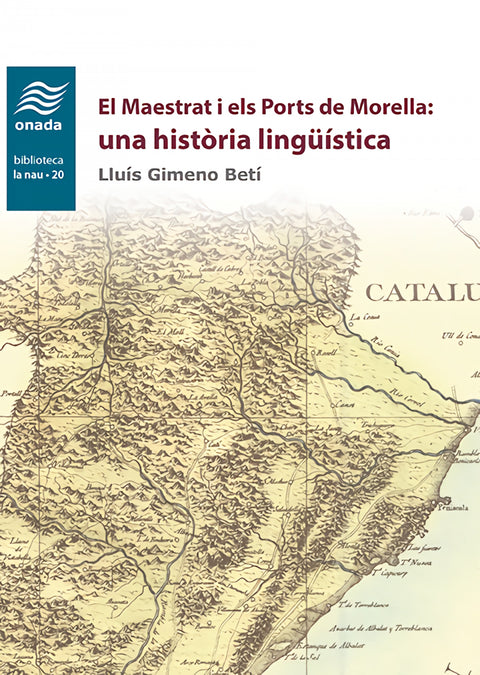  El Maestrat i els Ports de Morella: una història lingüística 