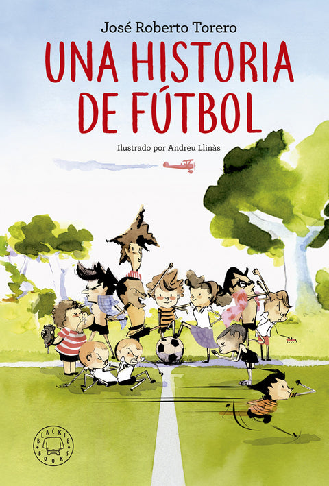  UNA HISTORIA DE FúTBOL 