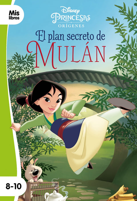  Princesas. El plan secreto de Mulán 