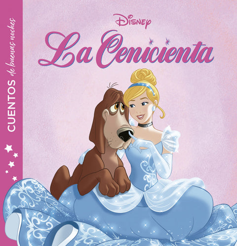  La Cenicienta. Cuentos de buenas noches 