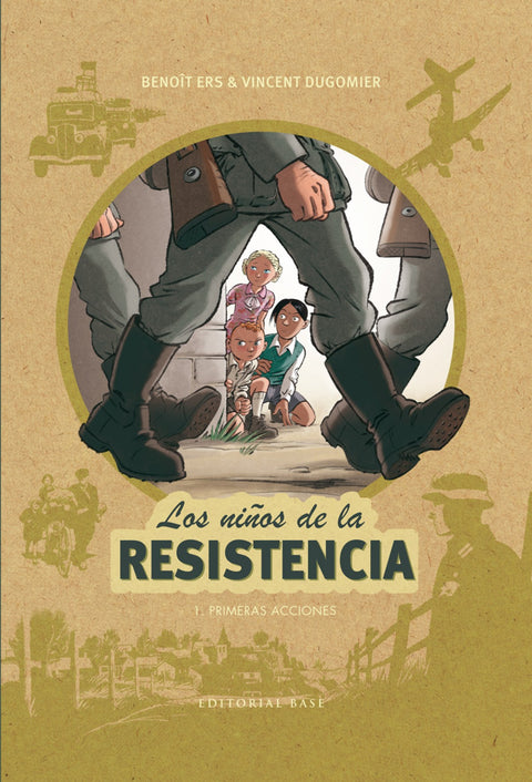  Los niños de la resistencia 1. Primeras acciones 