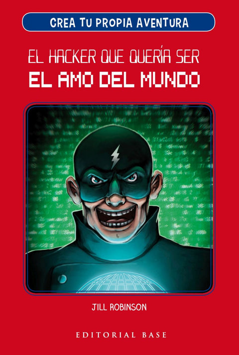  HACKER QUE QUERÍA SER EL AMO DEL MUNDO 