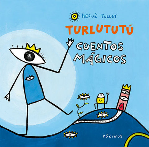  TURLUTUTÚ, CUENTOS MÁGICOS 
