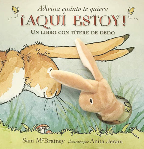  ADIVINA CUANTO TE QUIERO ¡AQUÍ ESTOY! 