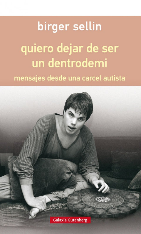  quiero dejar de ser un dentrodemi - rústica 