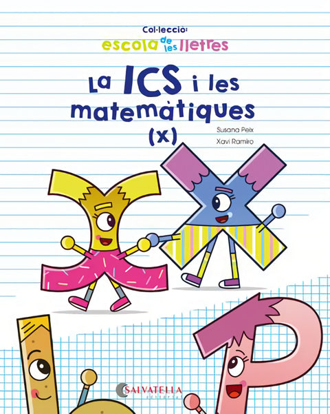  LA ICS I LES MATEMÀTIQUES 