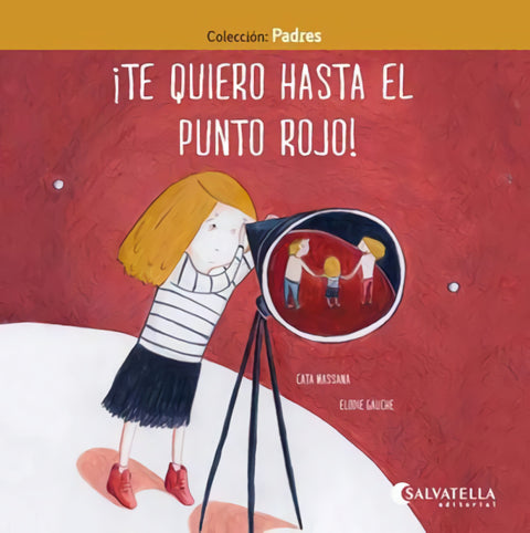  ¡TE QUIERO HASTA EL PUNTO ROJO! 
