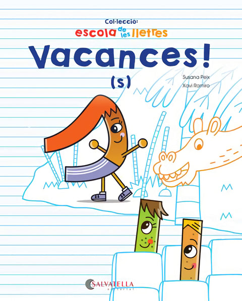  VACANCES! 