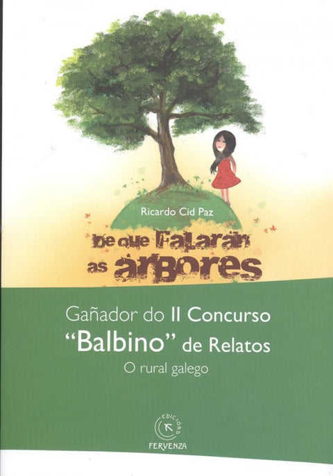  DE QUE FALARÁN AS ÁRBORES 