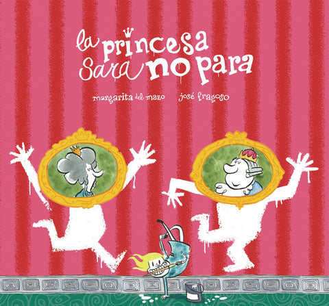  LA PRINCESA SARA NO PARA 