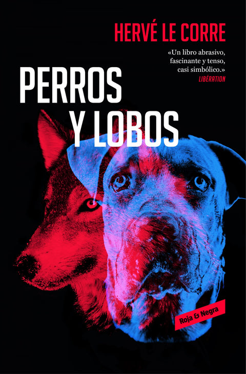 PERROS Y LOBOS 