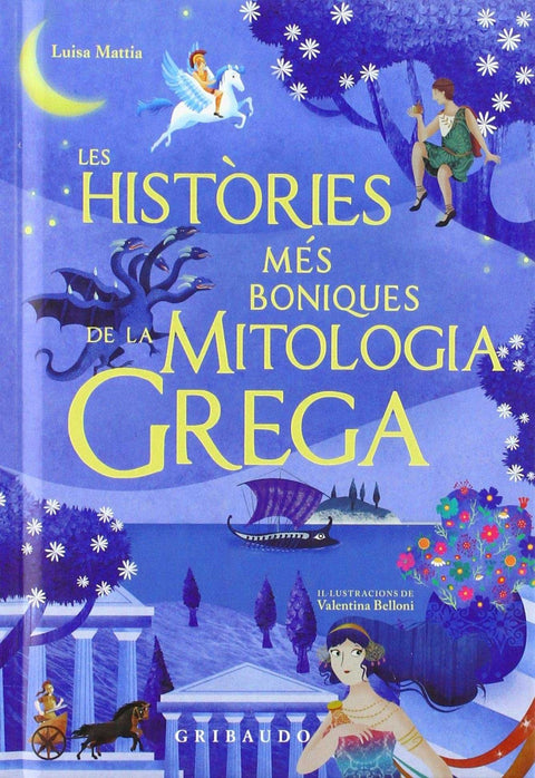  HISTÒRIES MÉS QUE BONIQUES DE LA MITOLOGÍA GREGA 