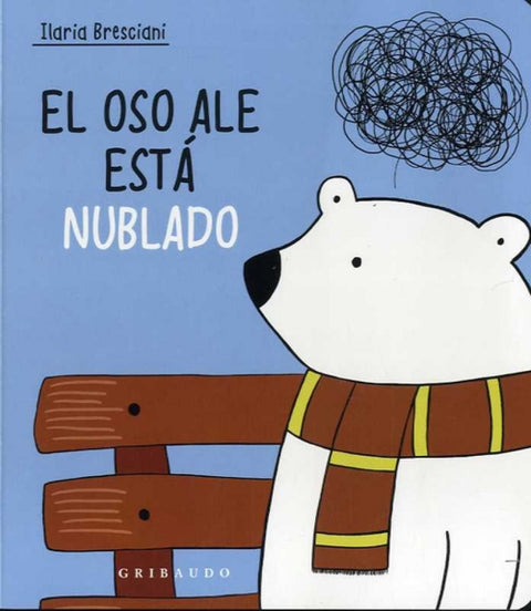  El oso Ale está nublado 