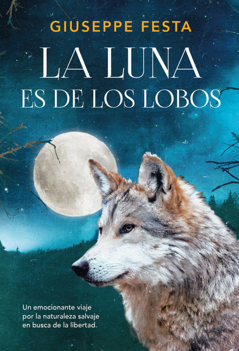  LA LUNA ES DE LOS LOBOS 