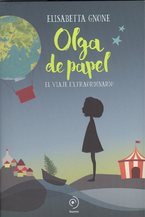  OLGA DE PAPEL. EL VIAJE EXTRAORDINARIO 