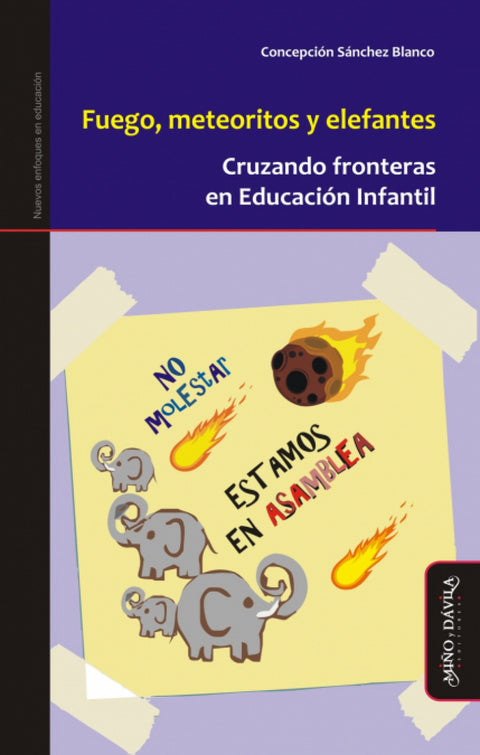  FUEGO, METEORITOS Y ELEFANTES 