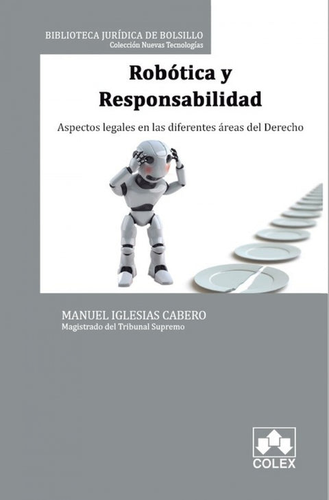  ROBÓTICA Y RESPONSABILIDAD 