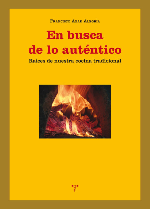  EN BUSCA DE LO AUTéNTICO 