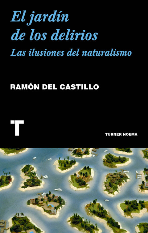  EL JARDÍN DE LOS DELIRIOS 
