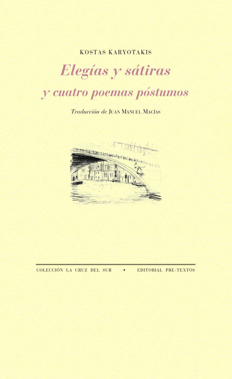  ELEGIAS Y SATIRAS Y CUATRO POEMAS POSTUMOS 