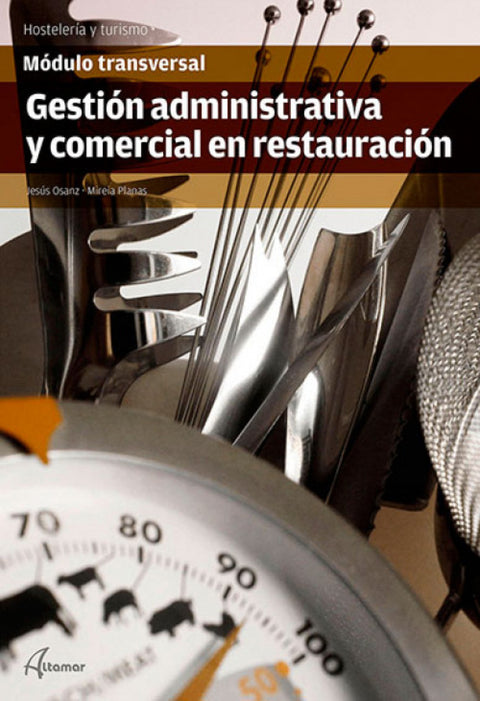  GESTIÓN ADMINISTRATIVA COMERCIAL. MÓDULO TRANSVERSAL 