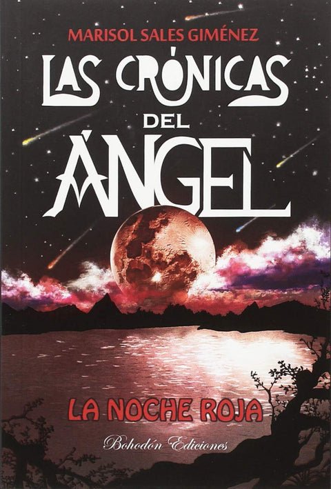  LAS CRONICAS DEL ÁNGEL. 