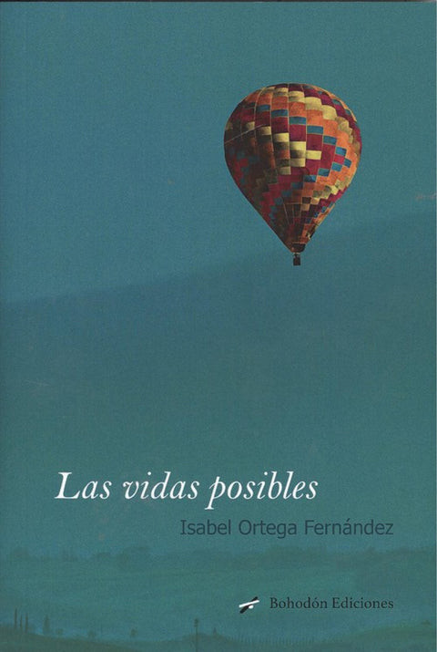  LAS VIDAS POSIBLES 