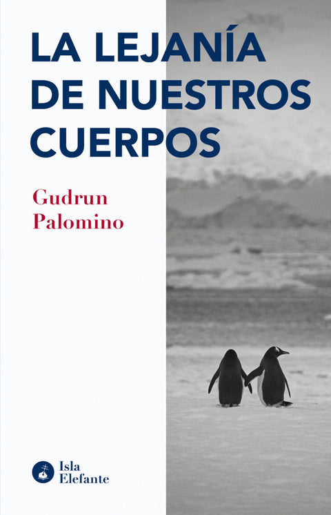  La lejanía de nuestros cuerpos 