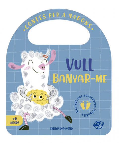  Contes per a nadons - Vull banyar-me 
