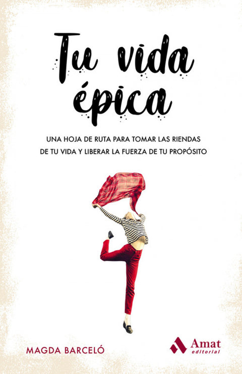  TU VIDA ÉPICA 