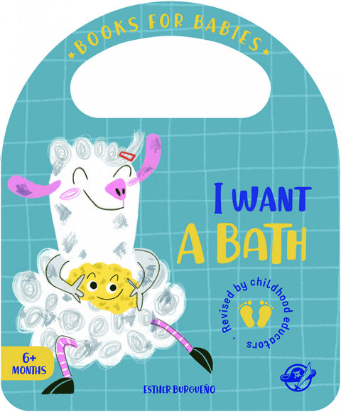  Books for Babies - I Want a Bath 
