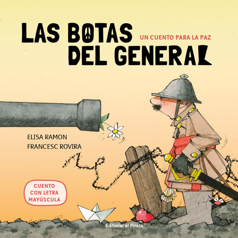  Un cuento para la paz - Las botas del general 