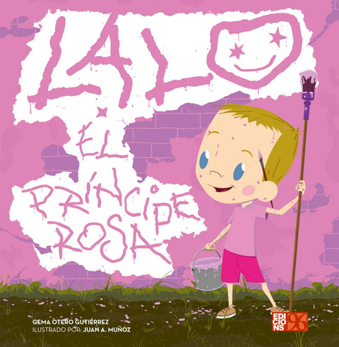  LALO, EL PRINCIPE ROSA 