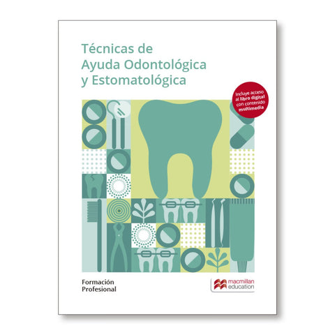  TÉCNICAS DE AYUDA ODONTOLÓGICA Y ESTOMATOLÓGICA. FORMACIÓN PROFESIONAL 2019 