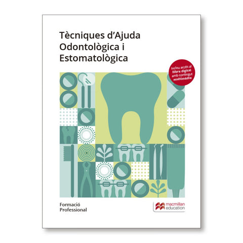  TÉCNIQUES D'AJUDA ODONTOLÒGICA I ESTOMATOLÒGICA. FORMACIÓ PROFESIONAL 2019 