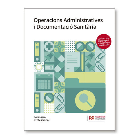  OPERACIÓNS ADMINISTRATIVAS I DOCUMENTACIÓ SANITARIA. FORMACIÓ PROFESIONAL 2019 