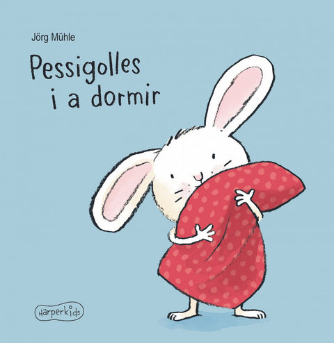  Pessigolles i a dormir 