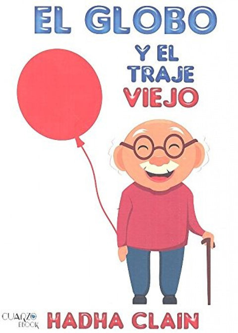  EL GLOBO Y EL TRAJE VIEJO 